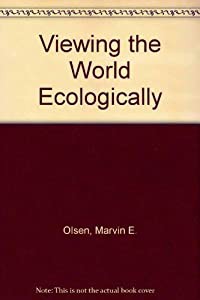 Viewing The World Ecologically(中古品)