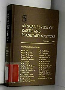 Annual Review of Earth and Planetary Sciences: 1987 (Annual Review of Earth & Planetary Sciences)(中古品)