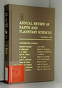 Annual Review of Earth and Planetary Sciences: 1996 (Annual Review of Earth & Planetary Sciences)(中古品)