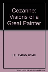Cezanne: Visions of a Great Painter(中古品)