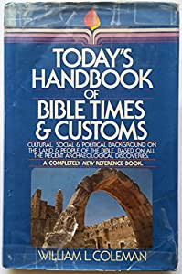 Today's Handbook of Bible Times and Customs(中古品)