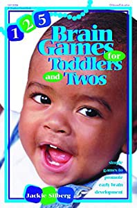 125 Brain Games for Toddlers and Twos: Simple Games to Promote Early Brain Development(中古品)