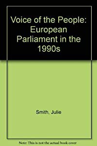 Voice of the People: The European Parliament in th 1990s(中古品)