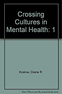 Crossing Cultures in Mental Health(中古品)