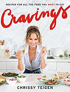 Cravings: Recipes for All the Food You Want to Eat: A Cookbook(中古品)