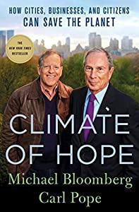 Climate of Hope: How Cities  Businesses  and Citizens Can Save the Planet(中古品)