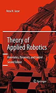 Theory of Applied Robotics: Kinematics  Dynamics  and Control (2nd Edition)(中古品)