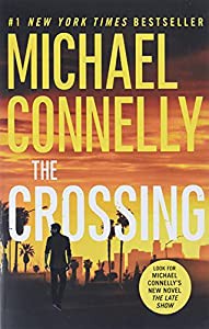 The Crossing (A Harry Bosch Novel  18)(中古品)