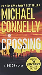 The Crossing (A Harry Bosch Novel  18)(中古品)