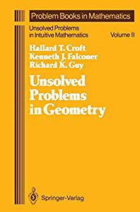 Unsolved Problems in Geometry: Unsolved Problems In Intuitive Mathematics (Problem Books in Mathematics  2)(中古品)