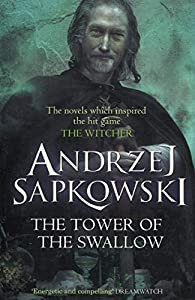 The Tower of the Swallow: Witcher 4 ? Now a major Netflix show (The Witcher)(中古品)