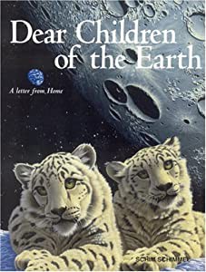 Dear Children of the Earth: A Letter from Home(中古品)