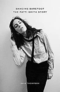 Dancing Barefoot: The Patti Smith Story(中古品)