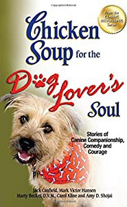 CS DOG LOVER'S SOUL (Chicken Soup for the Soul)(中古品)