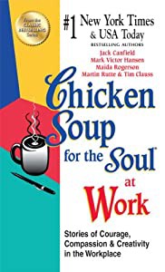 Chicken Soup for the Soul at Work(中古品)