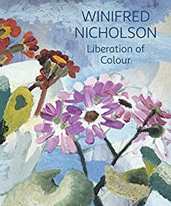 Winifred Nicholson: Liberation of Colour(中古品)