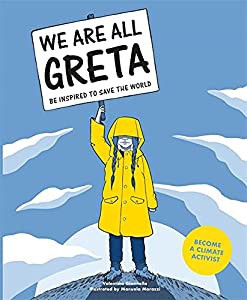 We Are All Greta: Be Inspired to Save the World(中古品)