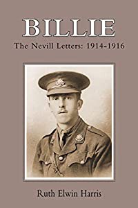 Billie: The Nevill Letters: 1914-1916: Billie: The Nevill Letters: 1914-1916(中古品)