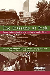 The Citizens at Risk (Earthscan Risk in Society)(中古品)