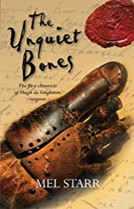 The Unquiet Bones (The Chronicles of Hugh De Singleton  Surgeon)(中古品)