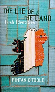 The Lie of the Land: Irish Identities(中古品)