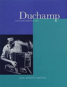 Duchamp: Love and Death  Even(中古品)