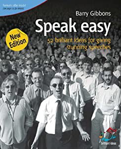 Speak Easy: Dazzle Your Audience with Stunning Speeches (52 Brilliant Ideas)(中古品)