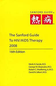 The Sanford Guide to HIV/AIDS Therapy(中古品)