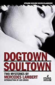 Dogtown / Soultown: Two Mysteries(中古品)
