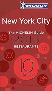 The Michelin Guide 2015 New York City Restaurants (Michelin Red Guide)(中古品)