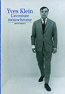 Decouverte Gallimard: Yves Klein  L'Aventure Monochrome(中古品)