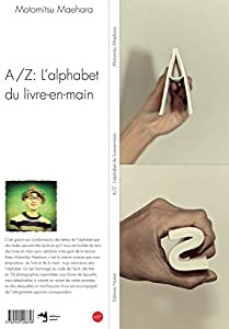 A/Z : L'alphabet du livre en main(中古品)