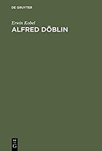 Alfred Doblin: Erzahlkunst Im Umbruch(中古品)