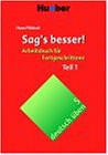 Deutsch uben: Band 5: Sag's besser! 1(中古品)