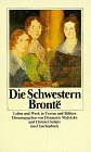 Die Schwestern Bronte. Leben und Werk in Texten und Bildern.(中古品)