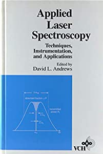 Applied Laser Spectroscopy: Techniques  Instrumentation and Applications(中古品)