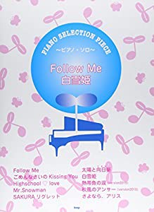 ピアノ・セレクション・ピース Follow Me/白雪姫 song by E-girls/Flower 【ピース番号:P?063】 (楽譜)(中古品)