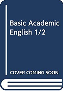 Basic Academic English 1/2(中古品)