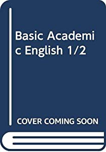 Basic Academic English 1/2(中古品)