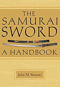 The Samurai Sword:A Handbook(中古品)