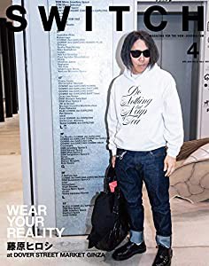 SWITCH Vol.37 No.4 特集 WEAR YOUR REALITY 藤原ヒロシ at DOVER STREET MARKET GINZA(中古品)