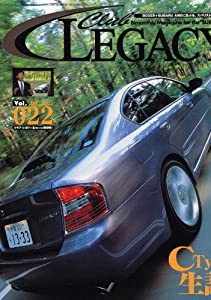 CLUB LEGACY (クラブ レガシィ) 2005年 08月号 [雑誌](中古品)