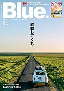 Blue. (ブルー) 2021年2月号 Vol.86【別冊付録タブロイド】(中古品)