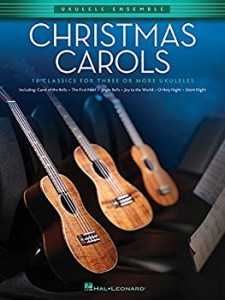 Christmas Carols: Ukulele Ensembles（中古品）