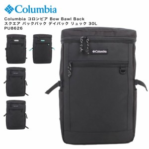 Columbia コロンビア Bow Bawl Back スクエア バックパック デイパック リュック 30L PU8626