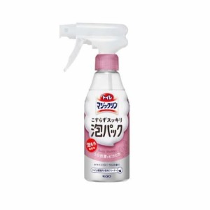 花王 トイレマジックリン トイレ用洗剤 こすらずスッキリ泡パック ホワイトフローラル 本体(300ml)【正規品】