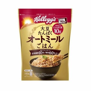 日本ケロッグ ケロッグ 大豆たんぱく オートミールごはん(240g)※軽減税率対象品