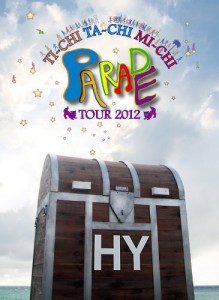 HY TI-CHI TA-CHI MI-CHI PARADE TOUR 2012 [DVD]（中古品）