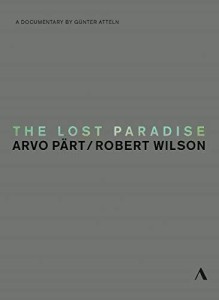 Lost Paradise - Arvo Part & Robert Wilson [DVD]（中古品）