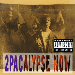 2pacalypse Now(中古品)